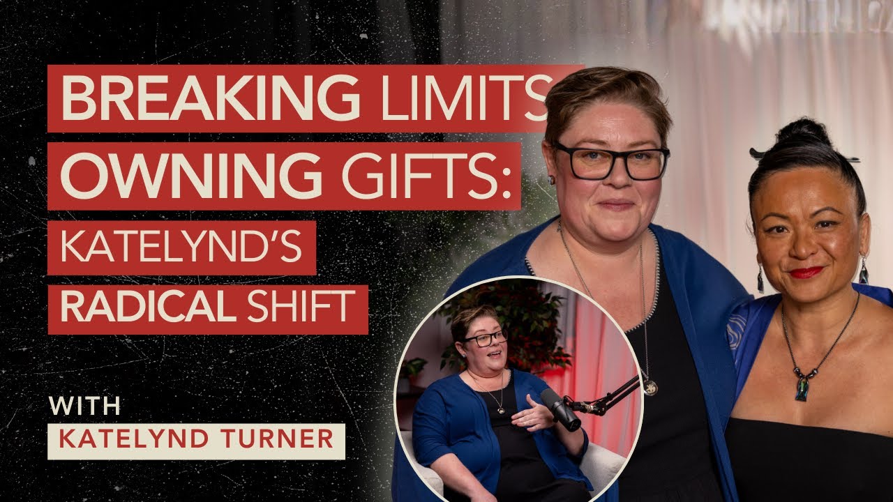 Breaking Limits, Owning Gifts: Katelynd's Radical Shift