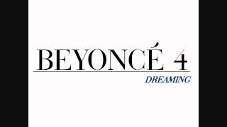 Beyoncé - Dreaming (Song Preview + Download Link) [OFFICIAL]