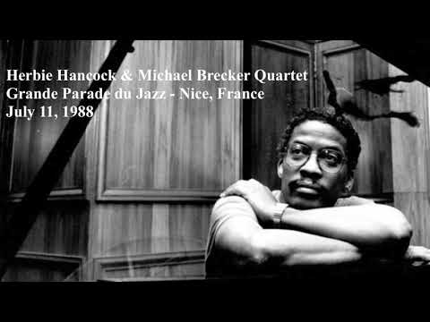 Herbie Hancock & Michael Brecker Acoustic Quartet • Grande Parade du Jazz Nice, France July 11, 1988