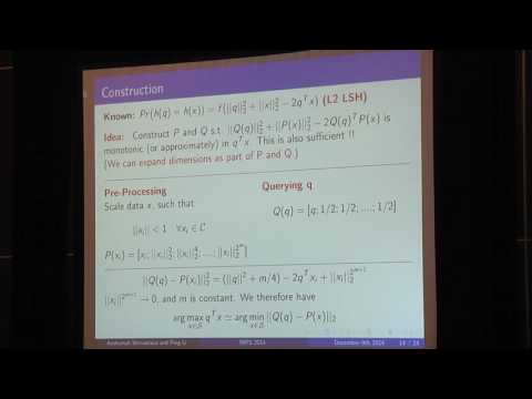 NIPS: Oral Session 2 - Anshumali Shrivastava