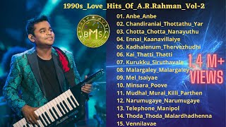 1990s_Love_Hits_Of_A.R.Rahman_Vol-2 | A R Rahman Songs Jukebox | Beast Music Squad