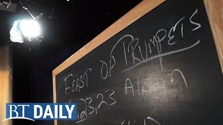 BT Daily: The Time is Now  - The Feast of Trumpets