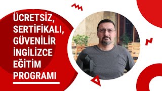 ÜCRETSİZ, SERTİFİKALI, GÜVENİLİR İNGİLİZCE EĞİTİM PROGRAMI (BTK)