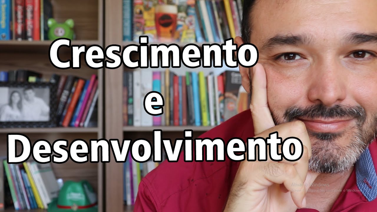 Crescimento e Desenvolvimento Economico