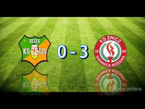 LZS "Leszkopol" Bezek vs KS Znicz Siennica Różana 0:3 (0:0)