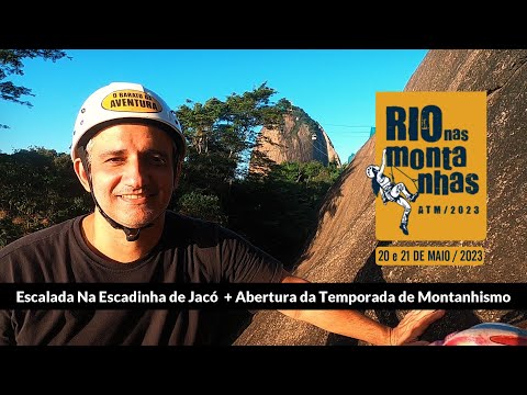 ESCADINHA DE JACÓ + ATM  2023 ABERTURA DA TEMPORADA DE MONTANHA