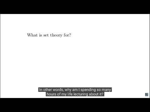 Set Theory - What is Set Theory and what is it for? Oxford Mathematics 3rd Year Student Lecture