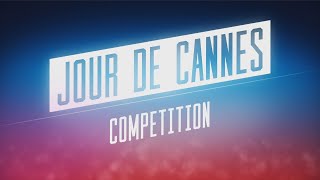 JOUR DE CANNES  Cannes 2018  BO 9  VF