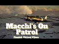 IL-2 Great Battles: "Macchi's On Patrol" | Macchi C.202 | Finnish Virtual Pilots | VR