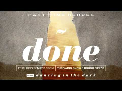 03 Part Time Heroes - Dancing in the Dark (Radio Edit) [Wah Wah 45s]