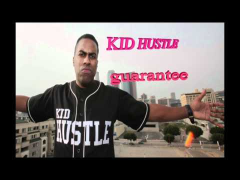Guarantee - Kid Hustle [NEW RAP 2012]