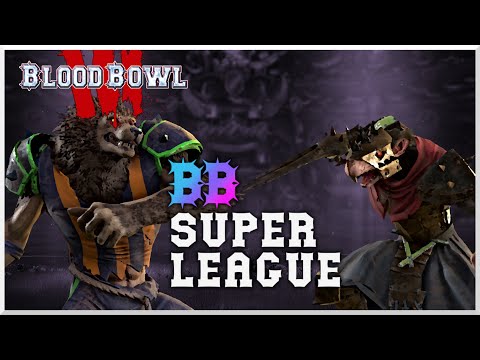 Blood Bowl 3 - Super League - Andy Davo (Necromantic) vs. Sol (Skaven)