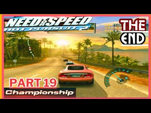 NEED FOR SPEED HOT PURSUIT 2 | WALKTHROUGH PART 19 | CHAMPIONSHIP [GAME ENDING] (4K 60 FPS)