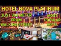 HOTEL NOVA PLATINUM MOST POPULAR HOTEL OF PATTAYA AWESOME INDIAN STAY HOTEL