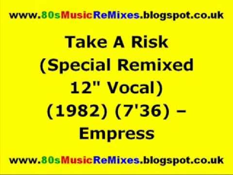 Take A Risk (Special Remixed 12