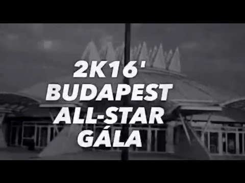 A 2k16' BUDAPEST ALL-STAR Gála élmény videója