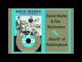 David Marks & The Marksmen - Sheriff Of Noddingham