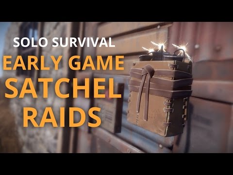 Solo Survival #8 - EARLY GAME SATCHEL RAIDS