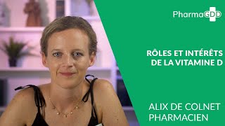 Rôles et intérêts de la vitamine D