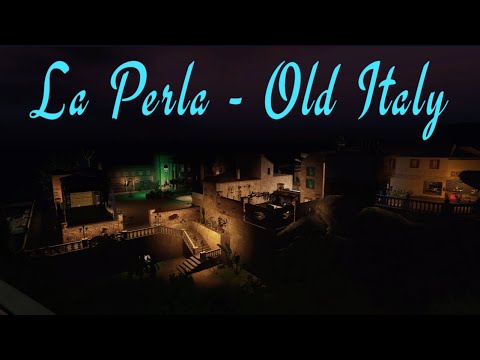 La Perla - Old Italy [Walking Simulator]