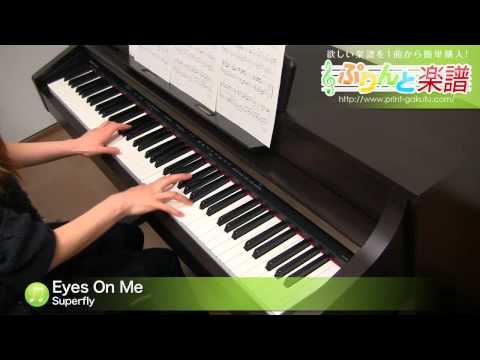 Eyes On Me / Superfly : ピアノ(ソロ) / 中級