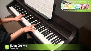 Eyes On Me / Superfly : ピアノ(ソロ) / 中級