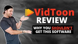 VidToon Review 2022 🥶 Why You SHOULDN'T Get This Software