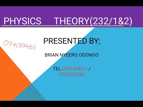 KCSE PHYSICS PAPER 1 & 2 – EXAMINER TALK | COMPLETE THEORY BREAKDOWN & EXAM TIPS
