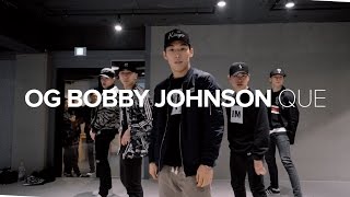 OG Bobby Johnson - Que / Koosung Jung Choreography