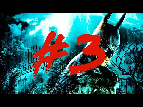 Batman: Arkham Asylum Let's Play Ep 3