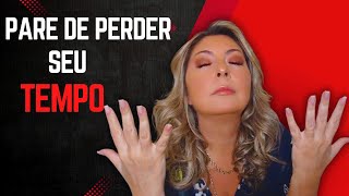 Pare de Perder seu Tempo