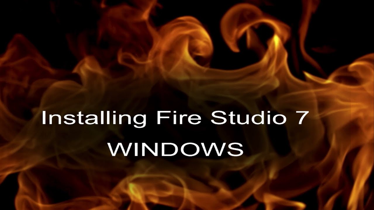 Installing Fire Studio Windows