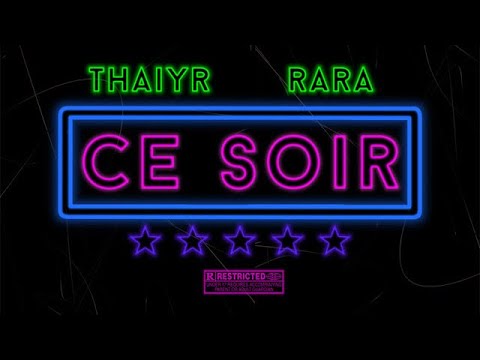 Thaiyr feat @raraofficiel  - Ce Soir    #exclusive #rapfrancais