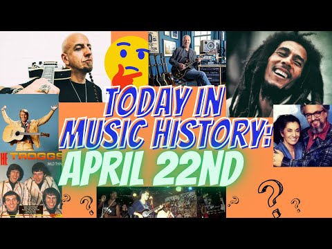 Today In Music History: April 22nd