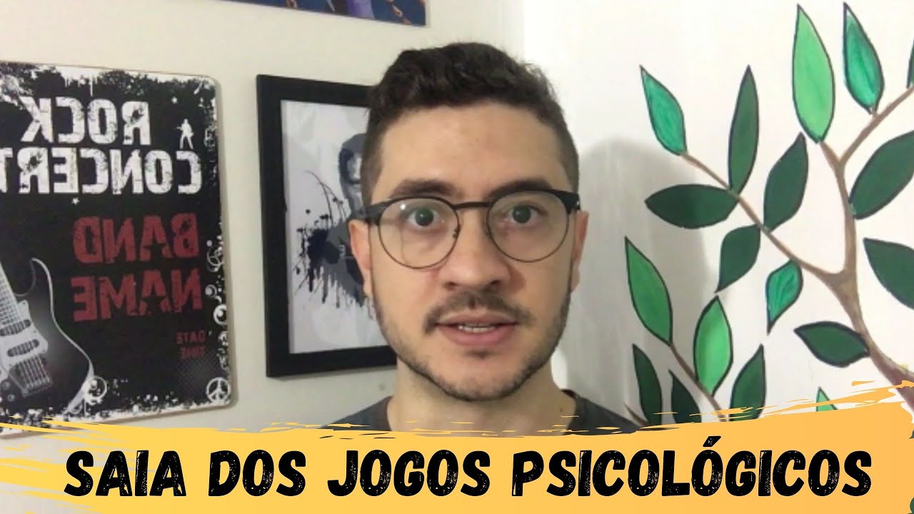 Não deixe se envolver - Jogos Psicológicos #03