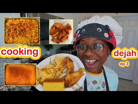 Cooking Dejah EP 3: Attempting To Cook Soul Food