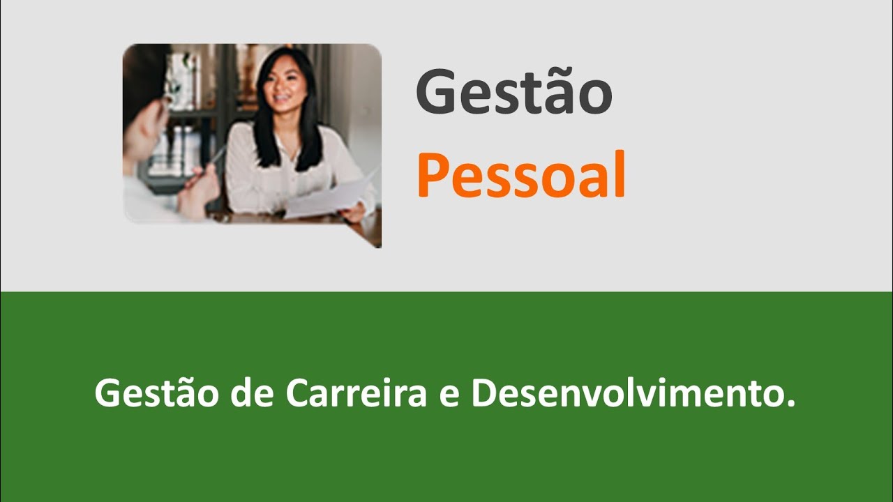 Gestão de carreira e desenvolvimento