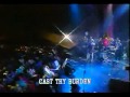 Cast thy burdens   Don Moen