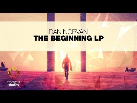 Dan Norvan - Handling You [Emergent Shores]