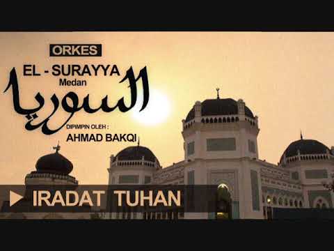 El Surayya Medan - Iradat Tuhan