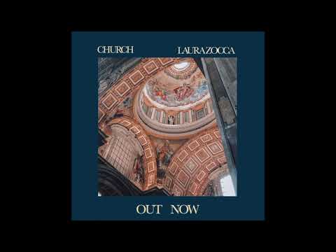 CHURCH - LAURA ZOCCA (Audio)