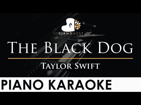 Taylor Swift - The Black Dog - Piano Karaoke Instrumental Cover with Lyrics