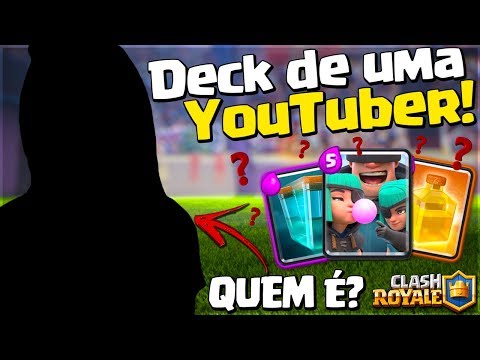 JOGUEI COM O DECK DE UMA YOUTUBER NA GUERRA E ME IMPRESSIONEI NO CLASH ROYALE - BRUNO CLASH