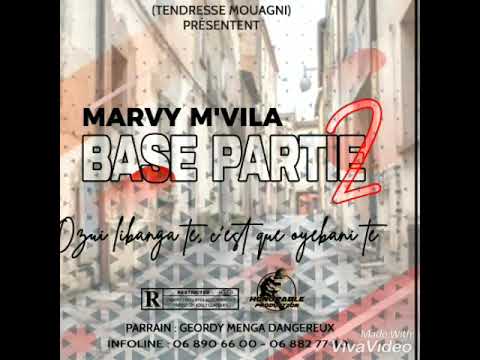 MARVY MVILA - BASE PARTIE 2 #trending