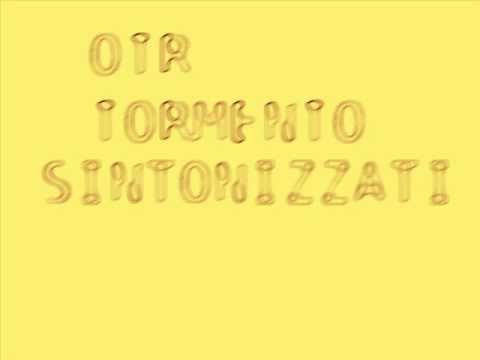 OTIERRE  FEAT TORMENTO-SINTONIZZATI