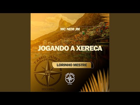Jogando a Xereca