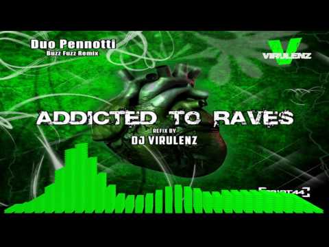 Virulenz - Addicted To Raves