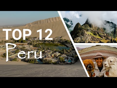 TOP 12 PERU | The best sights & places for your trip