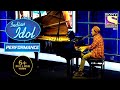 Pawandeep के Talents से हुए Judges Impress Indian Idol Season 12