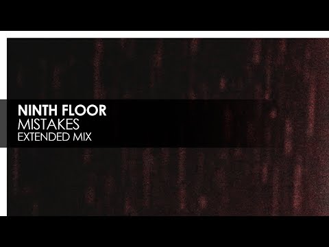 Ninth Floor - Mistakes